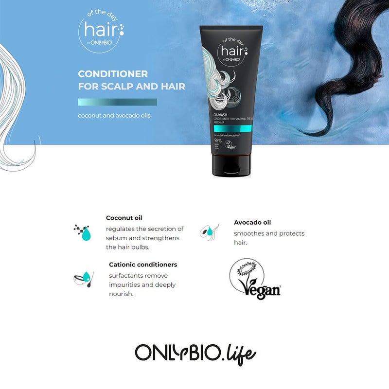 OnlyBio Hair Of The Day Co-Wash Conditioner For Scalp And Hair 200ml